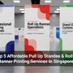 Top 5 Affordable Pull Up Standee & Roll Up Banner Printing Services in Singapore