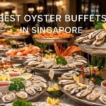 10 Best Oyster Buffets in Singapore 