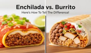 Read more about the article Enchilada vs. Burrito: Here’s How To Tell The Difference!