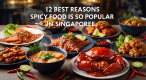 Spicy Singapore hawker food dishes with chilli, sambal, and bold flavours popular across local food culture