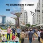 Pros and Cons of Living in Singapore