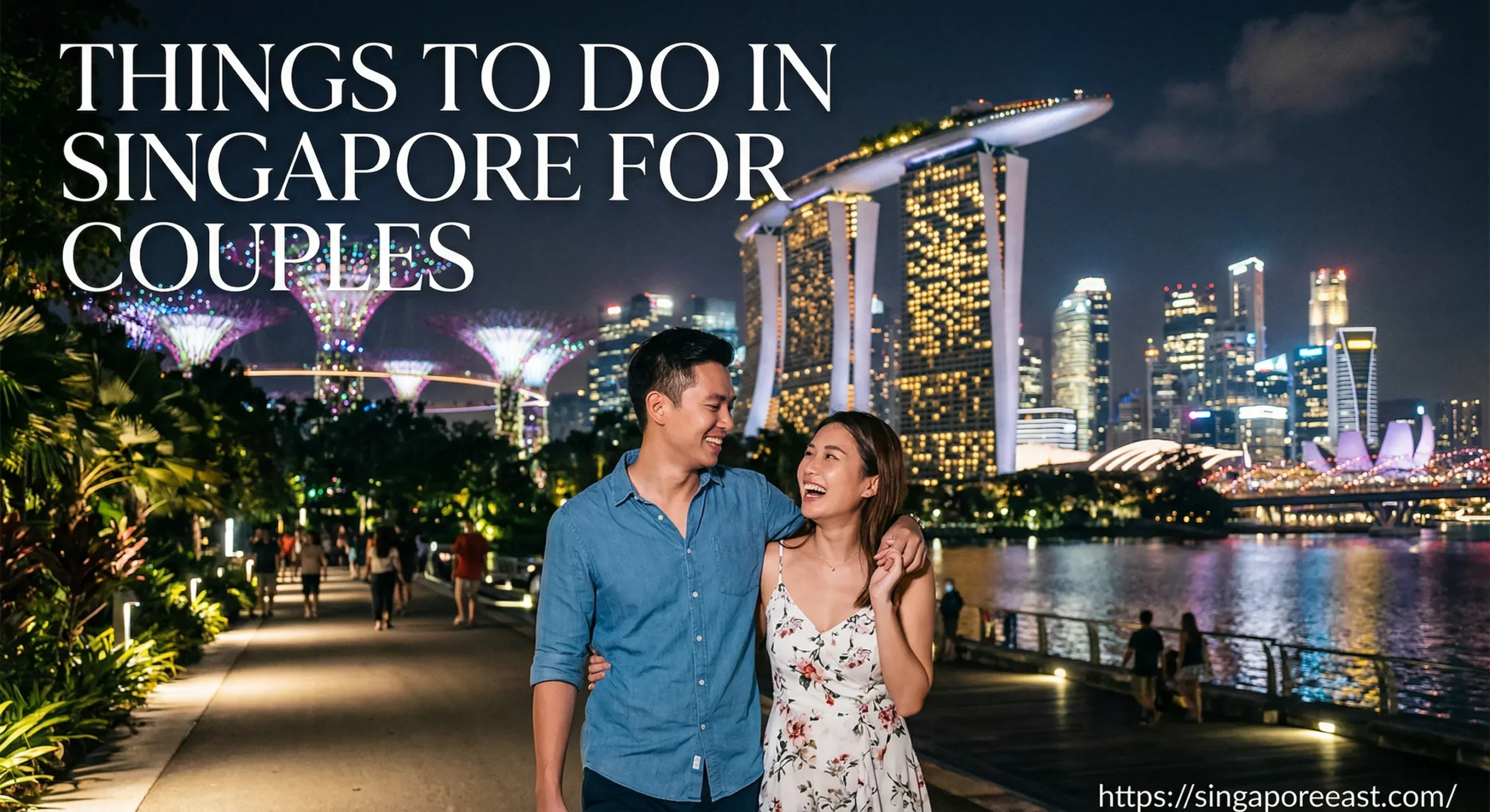 Things to do in Singapore for Couples