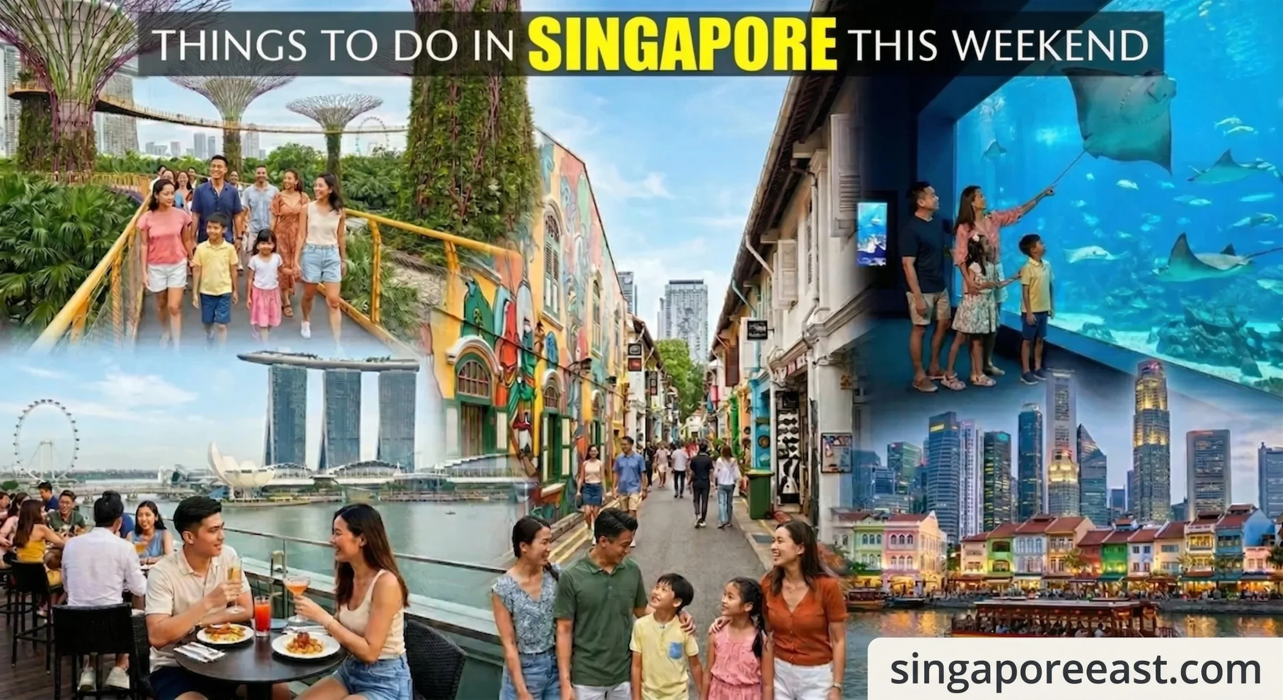 Things to do in Singapore this Weekend