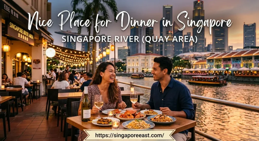 Nice Place for Dinner in Singapore